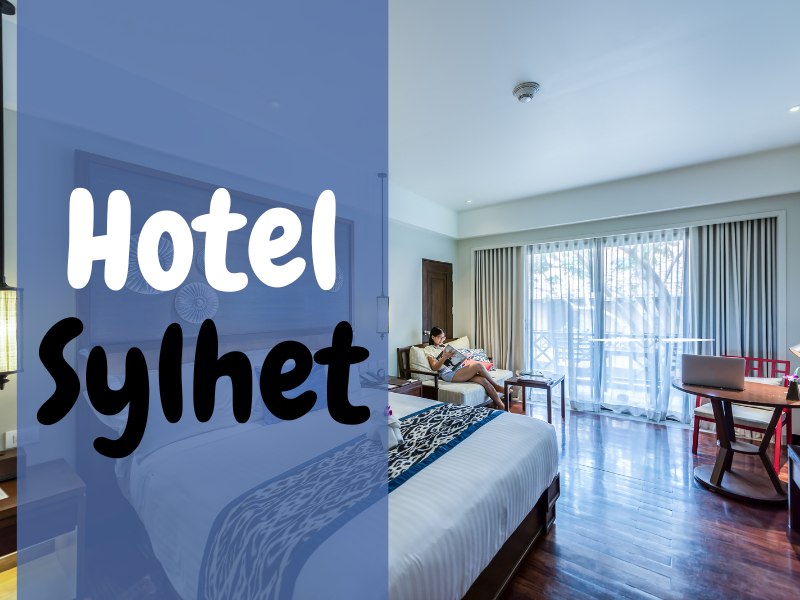 Hotel Sylhet